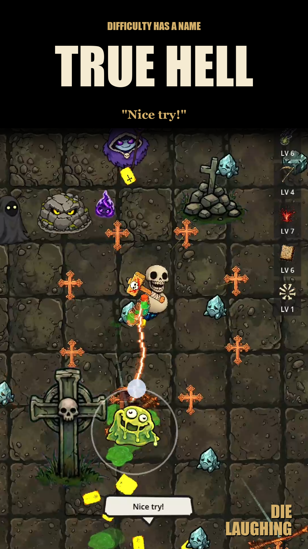 Die Laughing True Hell difficulty